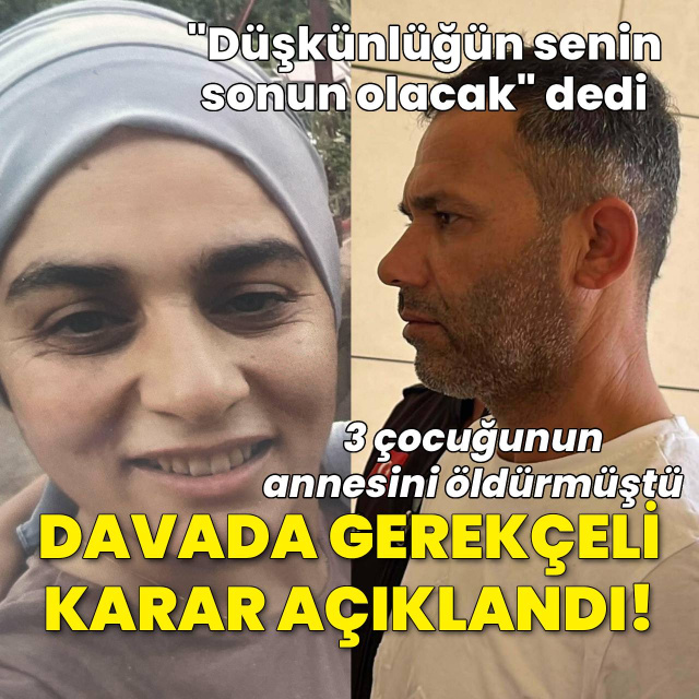 Eş cinayetinde gerekçeli karar açıklandı