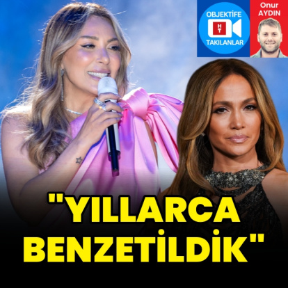"Yıllarca benzetildik"