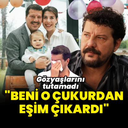 "Beni o çukurdan eşim çıkardı"