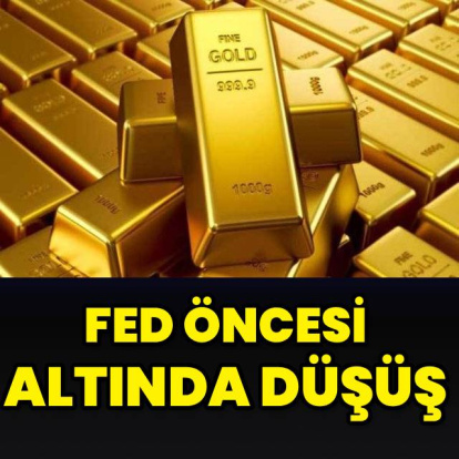 Fed kararı öncesi altın fiyatları düşüşte
