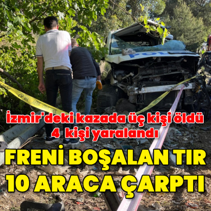İzmir'de kaza! Ölü ve yaralılar var