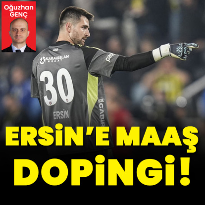 Ersin Destanoğlu'na maaş dopingi!