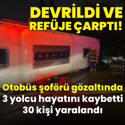 Bandırma'da yolcu otobüsü devrildi: 3 ölü, 22 yaralı