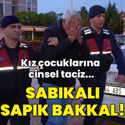 Kız çocuklarına cinsel taciz... Sabıkalı sapık bakkal!