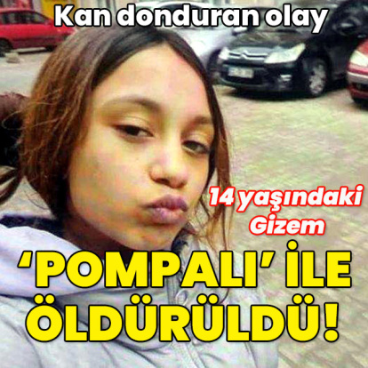 14 yaşındaki kız çocuğunu pompalıyla öldürdü!