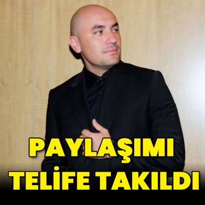Paylaşımı telife takıldı