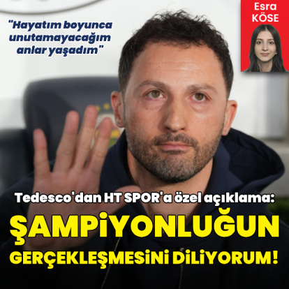 "Şampiyonluğun gerçekleşmesini diliyorum!"