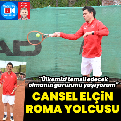 Cansel Elçin, Roma yolcusu
