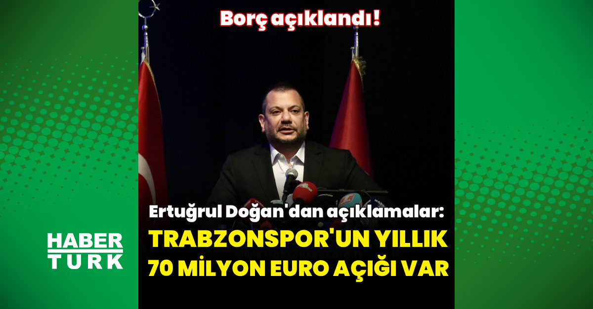 Trabzonspor'unyıllık açığı vetesisleri hakkında