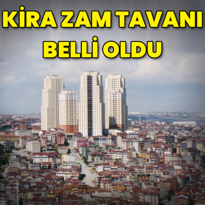 Kira zam tavanı belli oldu