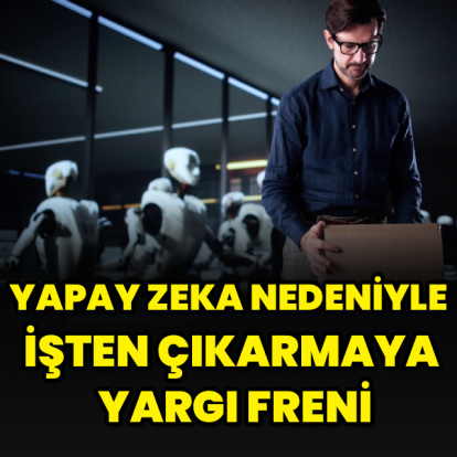 'Yapay zeka, çalışanı işinden edemez'