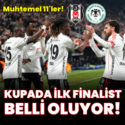 Kupada ilk finalist belli oluyor!