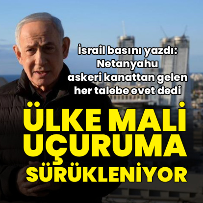 İsrail basını: Ülke mali uçuruma sürükleniyor