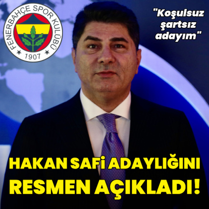 Hakan Safi başkan adaylığını açıkladı!