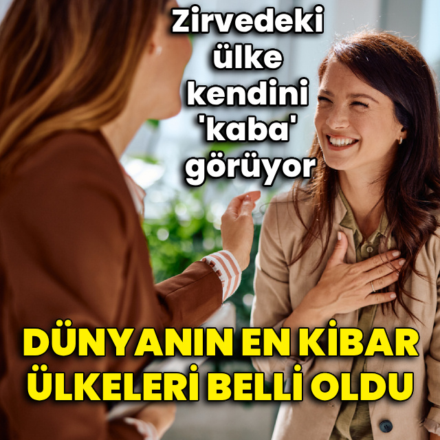 Dünyanın en kibar ülkeleri belli oldu