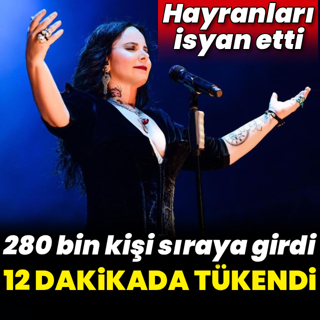 Biletleri 12 dakikada tükendi