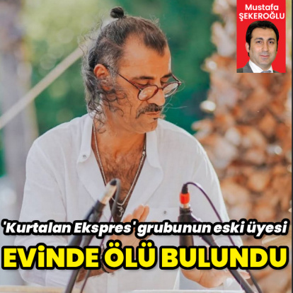 Evinde ölü bulundu