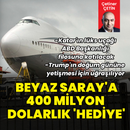 Katar'dan Beyaz Saray'a 400 milyon dolarlık "hediye"