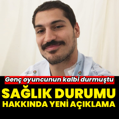 Sağlık durumu hakkında yeni açıklama