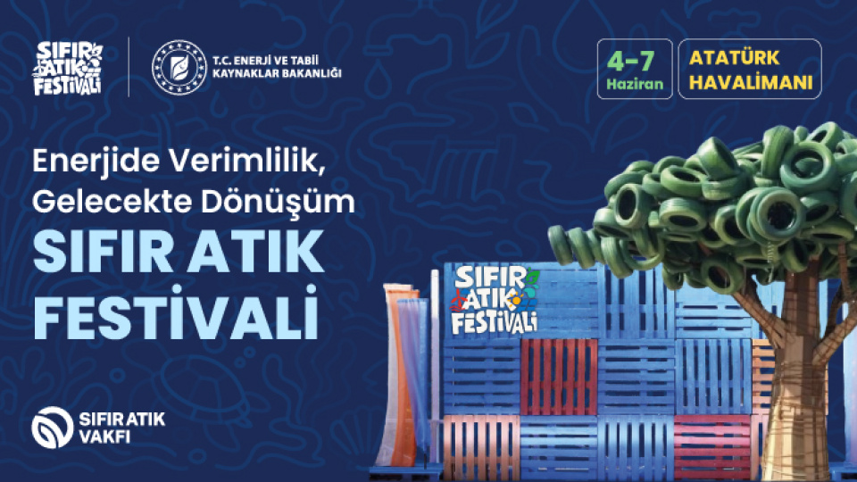 Sıfır Atık Festivali 4-7 Haziran'da Atatürk Havalimanı'nda