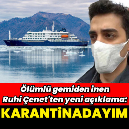 "Karantinadayım"
