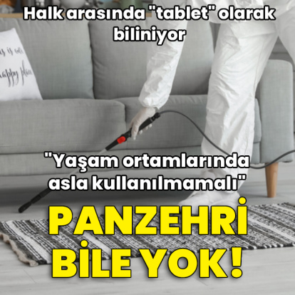Bu ilaçlamalara dikkat: Panzehri yok, ölüme neden olur