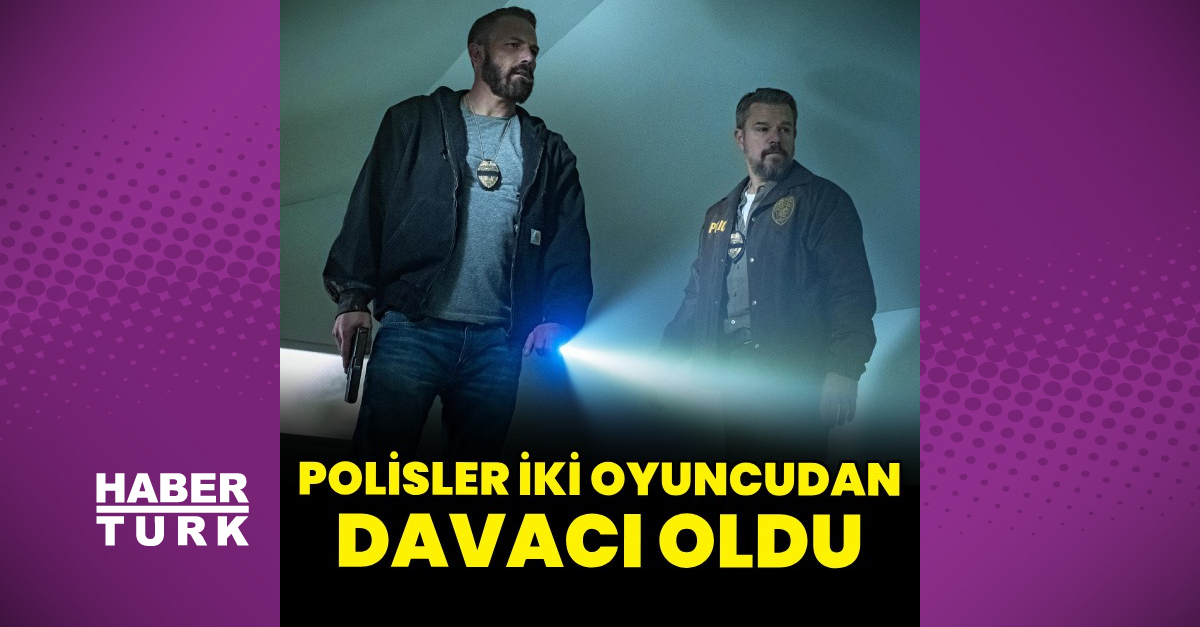 Polisler film yüzünden Matt Damon ve Ben Affleck'idava etti
