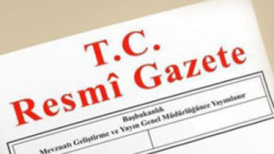 Resmi Gazete yayımlandı