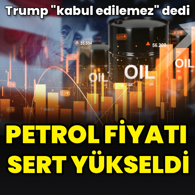 Trump’ın İran çıkışı petrolü uçurdu