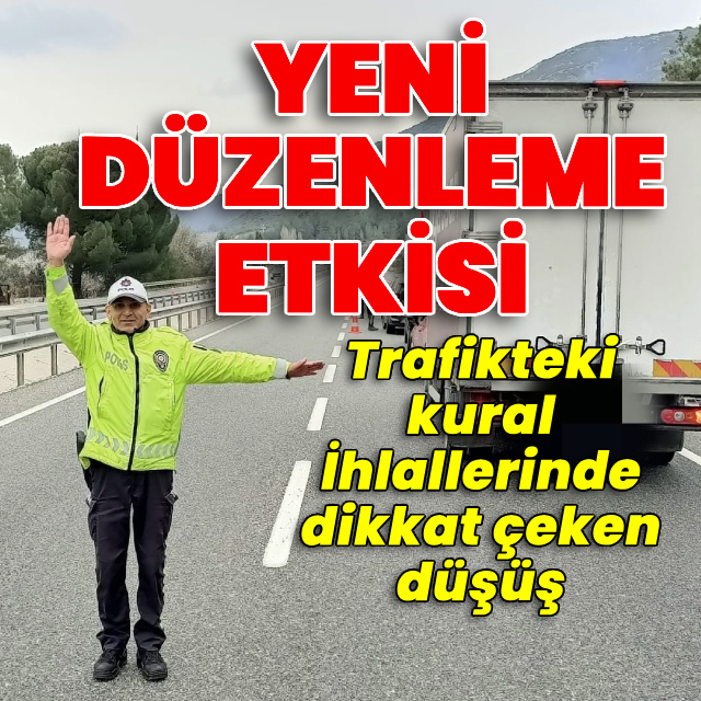 Trafikteki kural ihlallerinde dikkat çeken düşüş