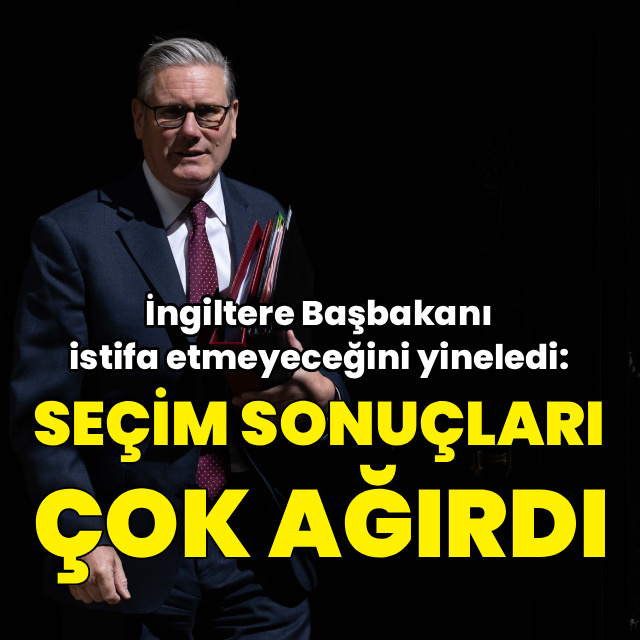 Starmer istifa etmeyeceğini yineledi