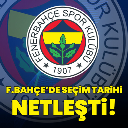 Fenerbahçe'de seçim tarihi netleşti!