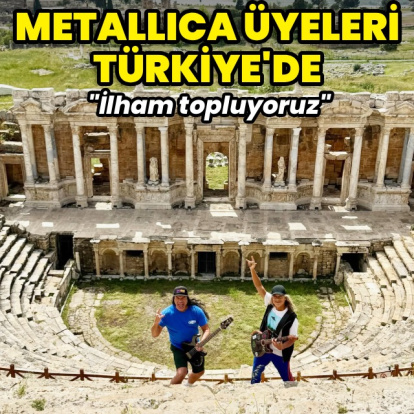 Metallica üyeleri Türkiye'de