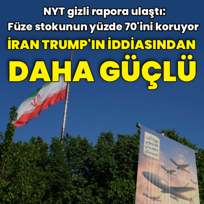 NYT: İran Trump'ın iddia ettiğinden daha güçlü