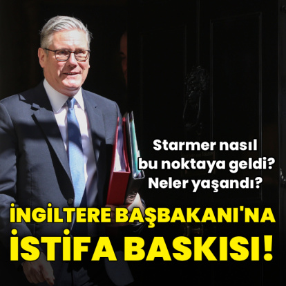 İstifa çağrısı büyüyor: Starmer nasıl bu noktaya geldi?