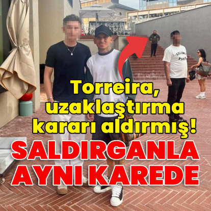 Torreira'ya saldırıda yeni gelişme!