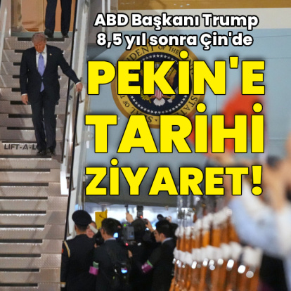 ABD Başkanı Trump Çin'de