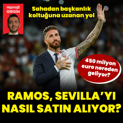 Ramos, Sevilla'yı nasıl satın alıyor?