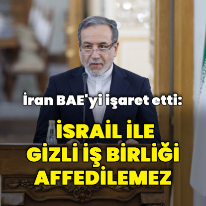 "İsrail ile gizli iş birliği affedilemez"