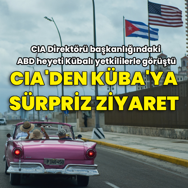 CIA'den Küba'ya sürpriz ziyaret