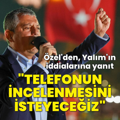 Özel, iddialara yanıt verdi
