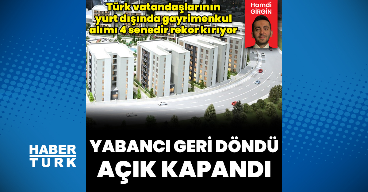 Yabancı Gayrimenkul Alımı Arttı, Cari Açık Kapandı