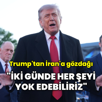 "İran'da her şeyi iki günde yok edebiliriz"