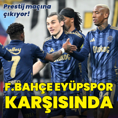 Fenerbahçe Eyüpspor karşısında!