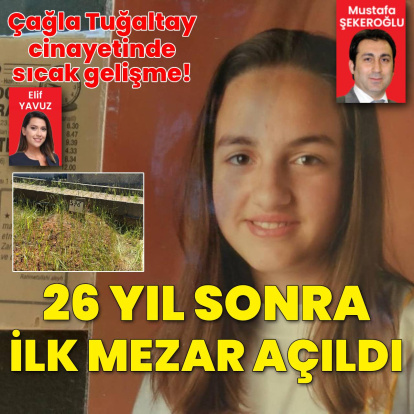Çağla Tuğaltay cinayetinde sıcak gelişme! Komşusunun mezarı açılıyor