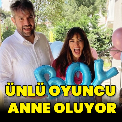 Ünlü oyuncu anne oluyor