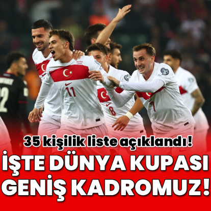 A Milli Takım'ın Dünya Kupası geniş kadrosu açıklandı!