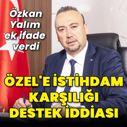 Özkan Yalım ek ifade verdi