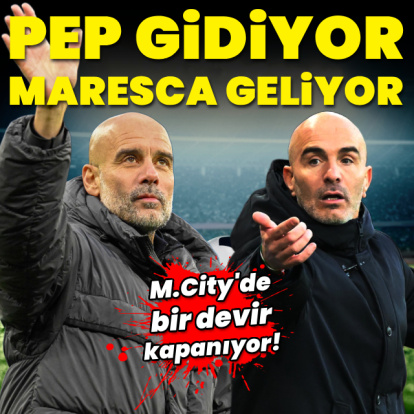 Guardiola gidiyor, Maresca geliyor!