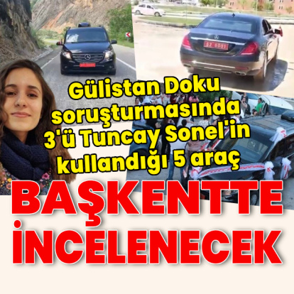 Gülistan Doku soruşturmasında sıcak gelişme!